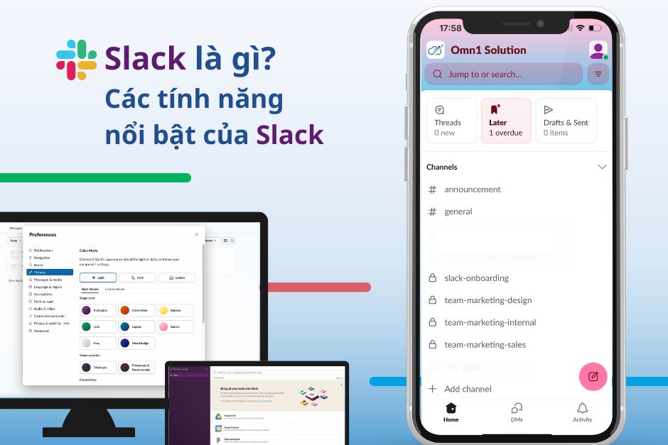 Slack là gì? Các tính năng nổi bật của Slack