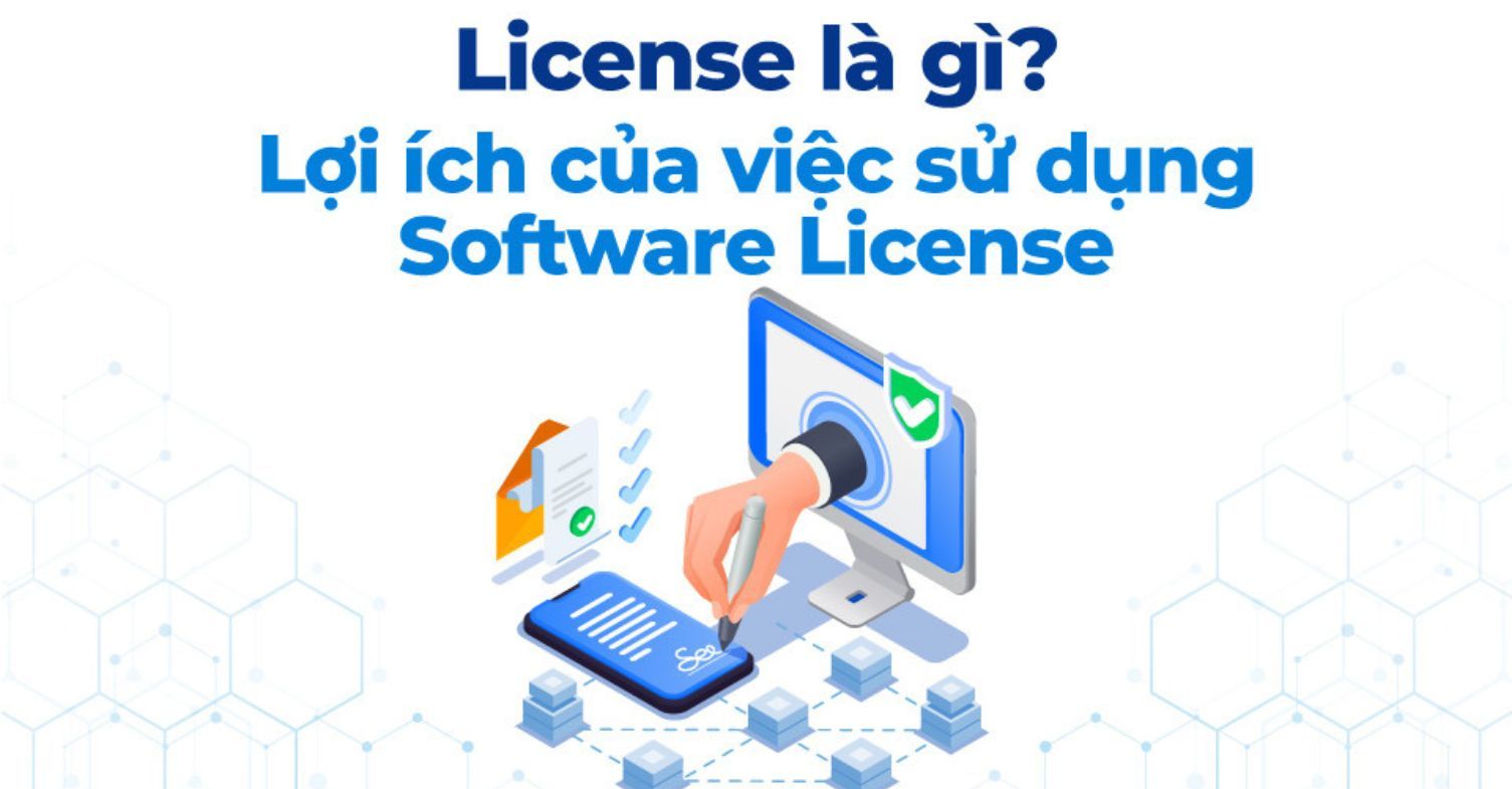 Program S License What is a License? Benefits of Using a Software License