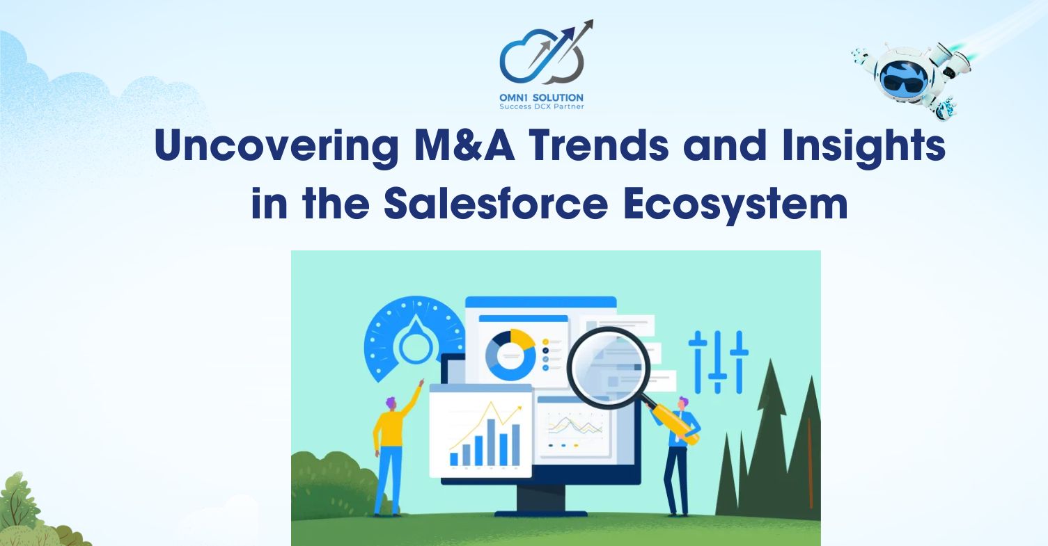Uncovering M&A Trends and Insights in the Salesforce Ecosystem