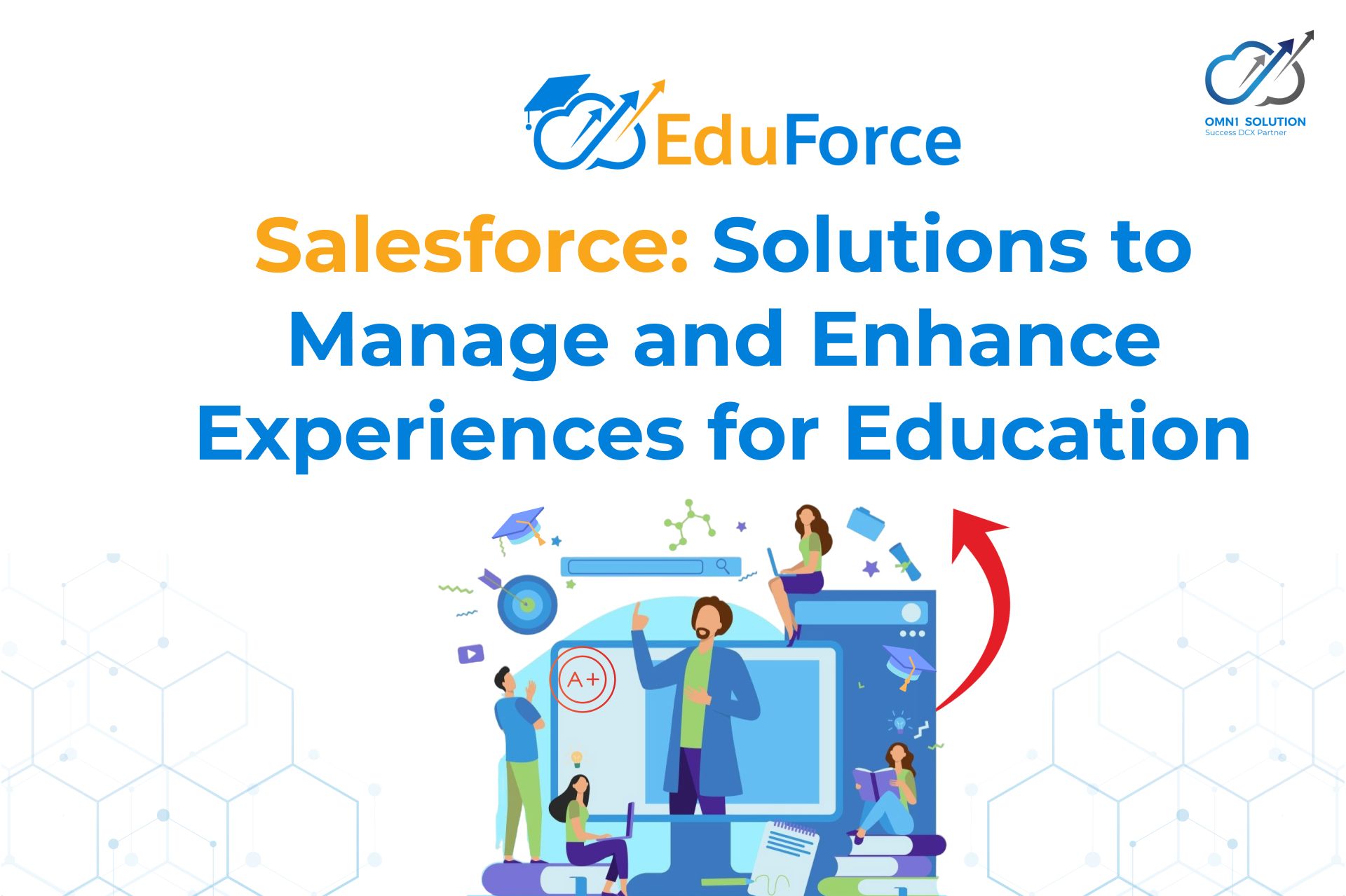 Enhancing Student and Institutional Experiences with Salesforce