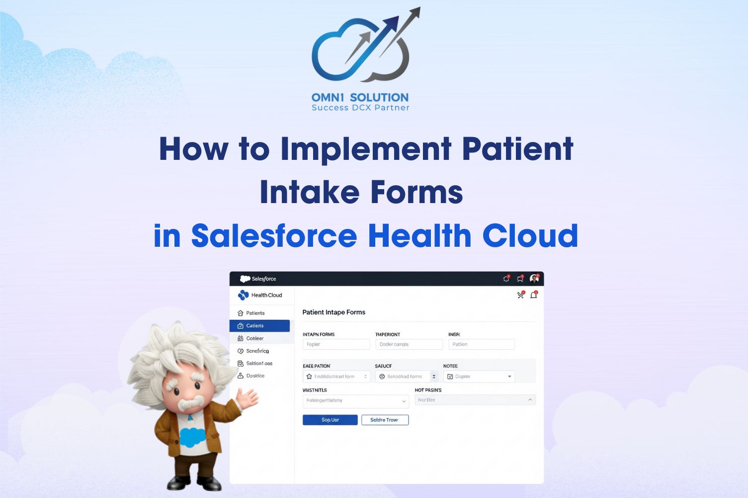 How to Implement Patient Intake Forms in Salesforce Health Cloud