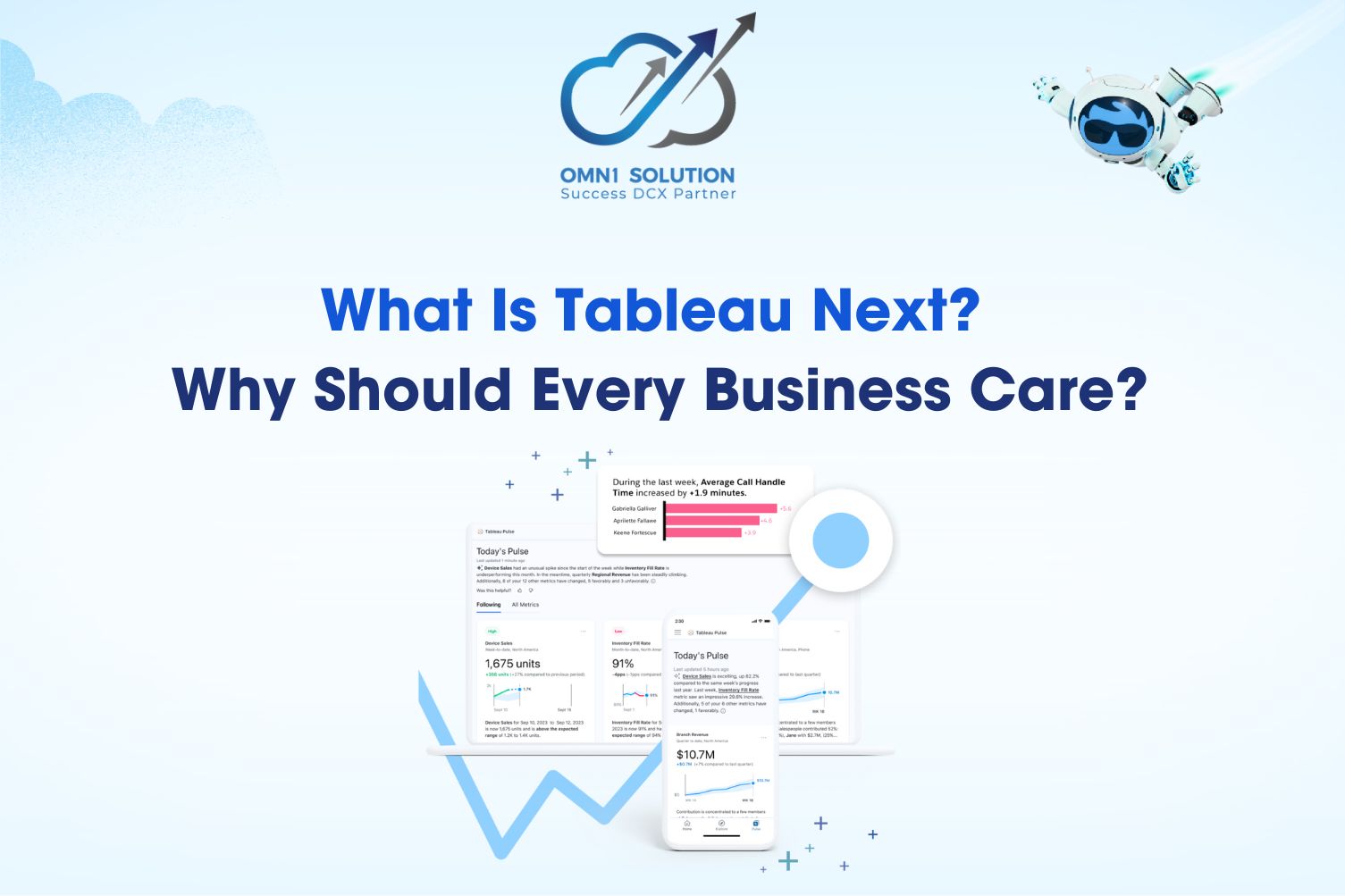 What Is Tableau Next and Why Should Every Business Care?