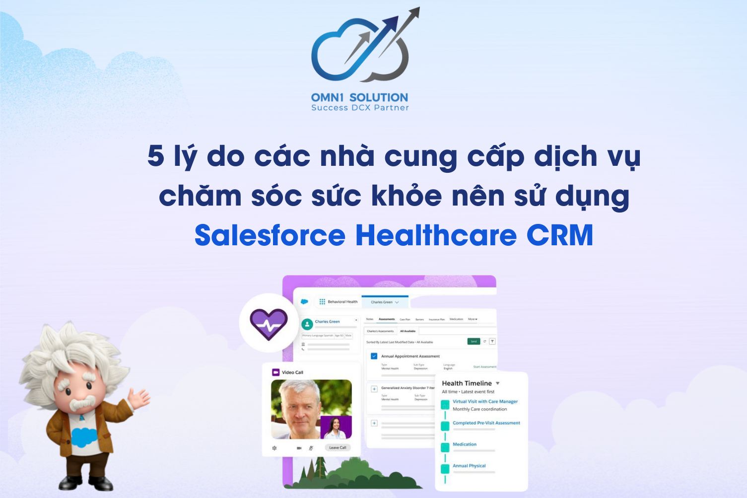 5 lý do các nhà cung cấp dịch vụ chăm sóc sức khỏe nên sử dụng Salesforce Healthcare CRM