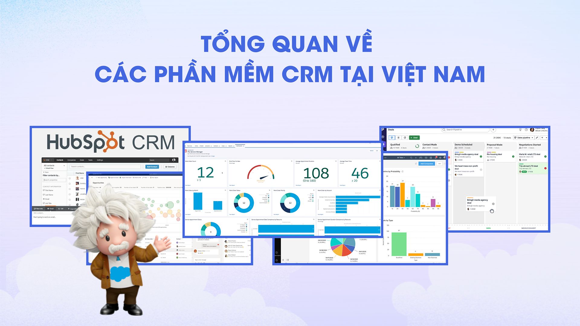 TỔNG QUAN VỀ CÁC PHẦN MỀM CRM TẠI VIỆT NAM