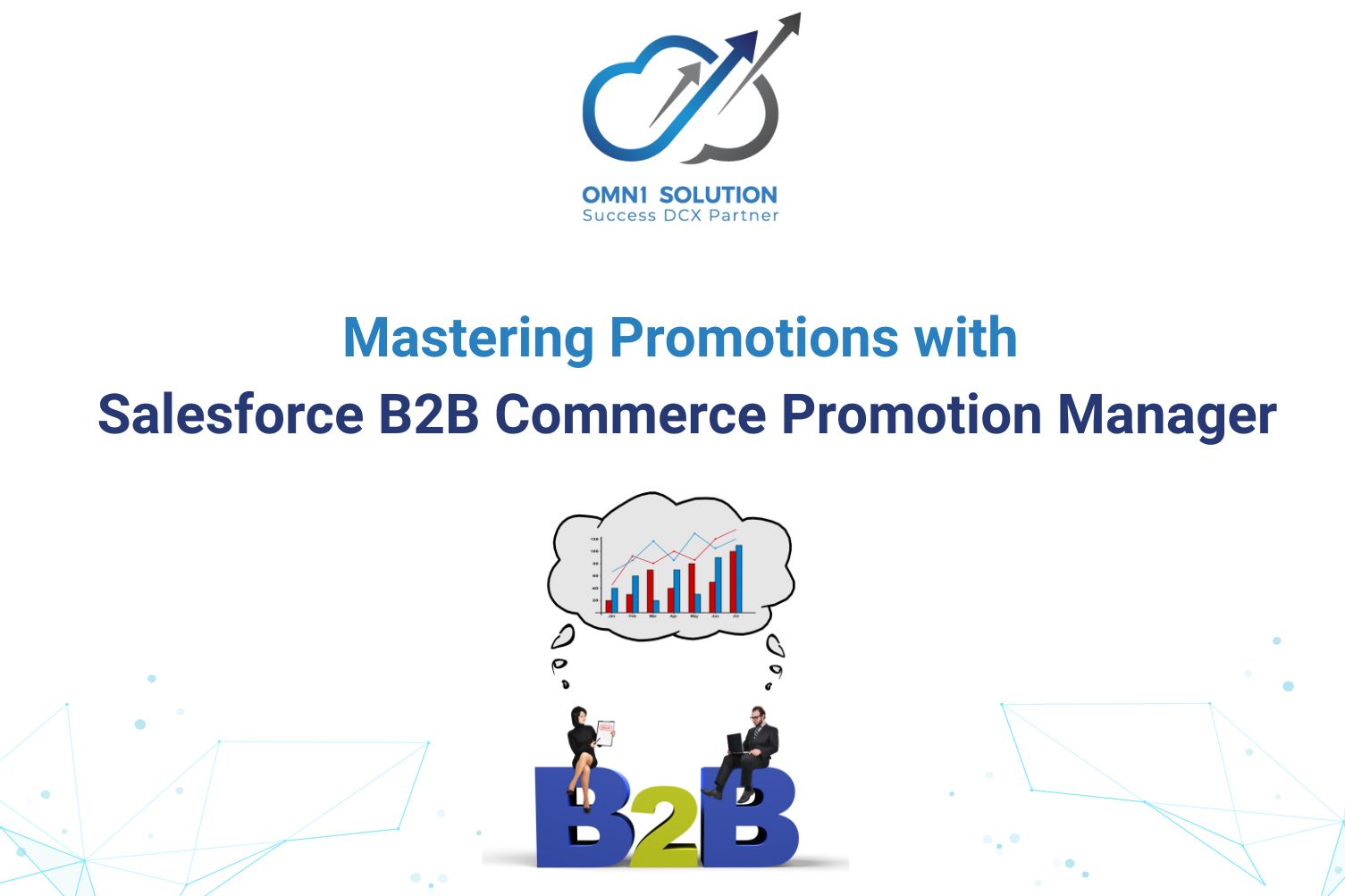 Mastering Promotions with Salesforce B2B Commerce Promotion Manager