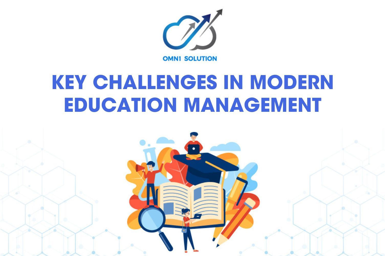 Key Challenges in Modern Education Management