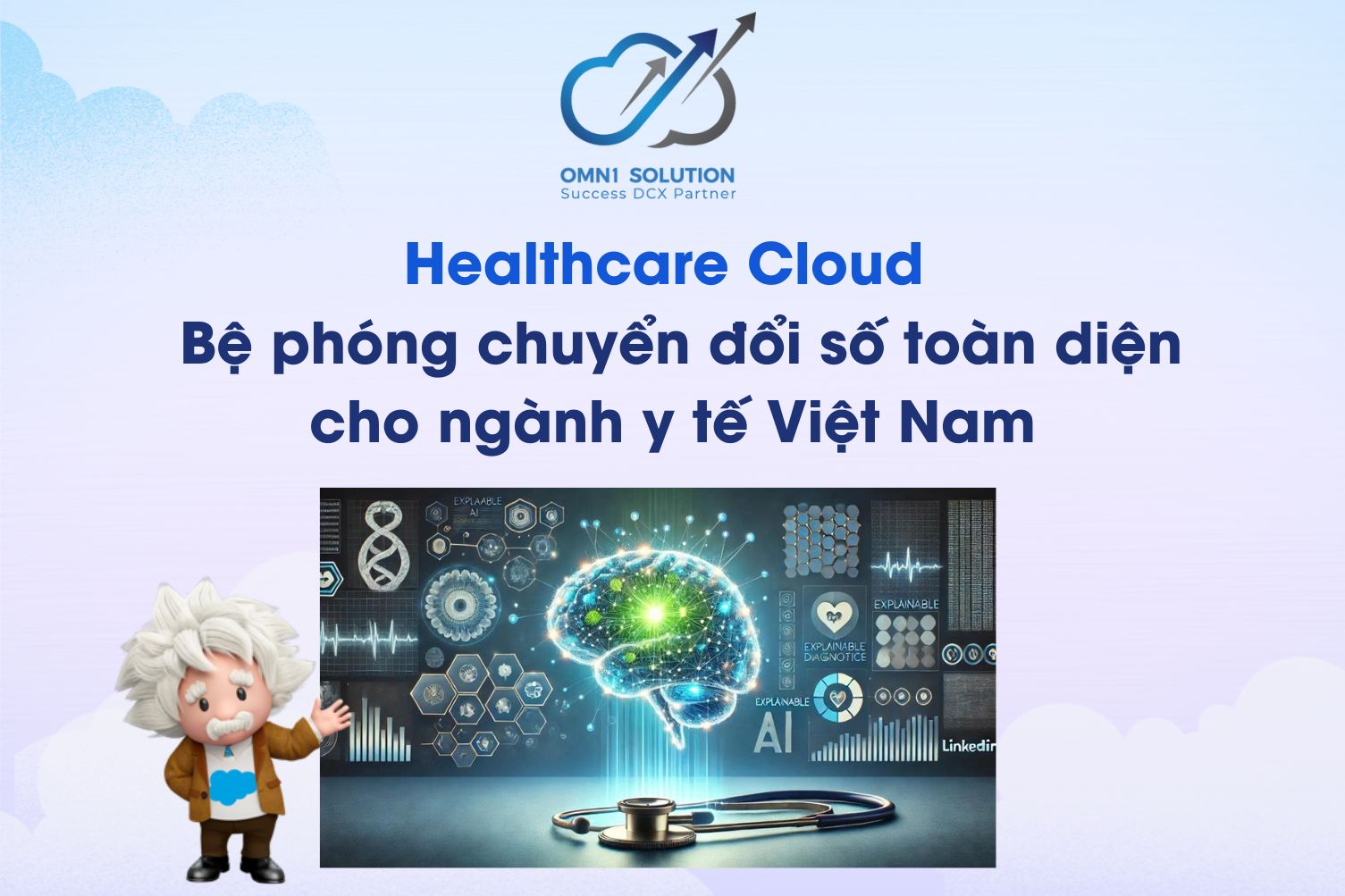 Healthcare Cloud – Bệ phóng chuyển đổi số toàn diện cho ngành y tế Việt Nam