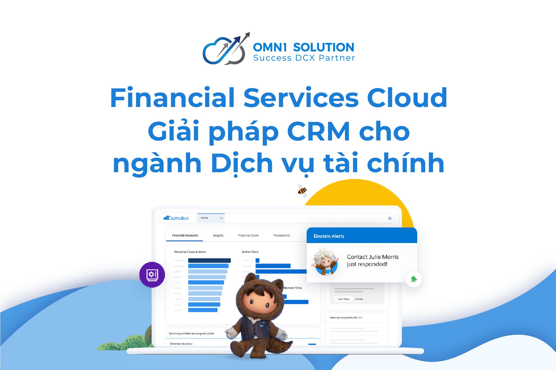 Salesforce Financial Services Cloud - Giải pháp CRM cho ngành Dịch vụ tài chính