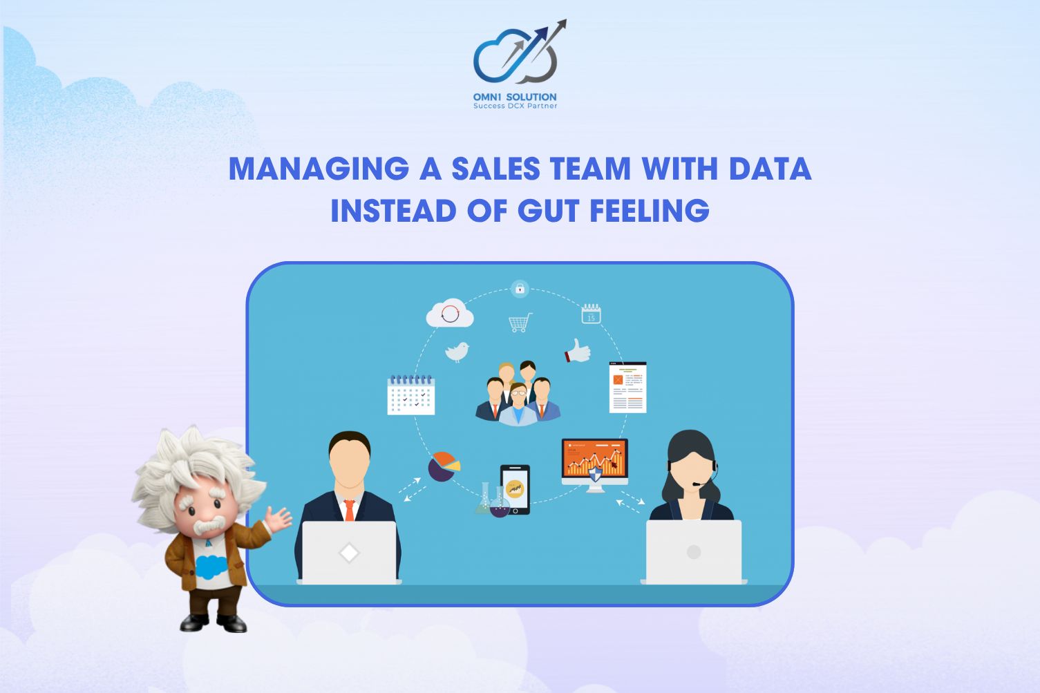 Managing a Sales Team with Data Instead of Gut Feeling