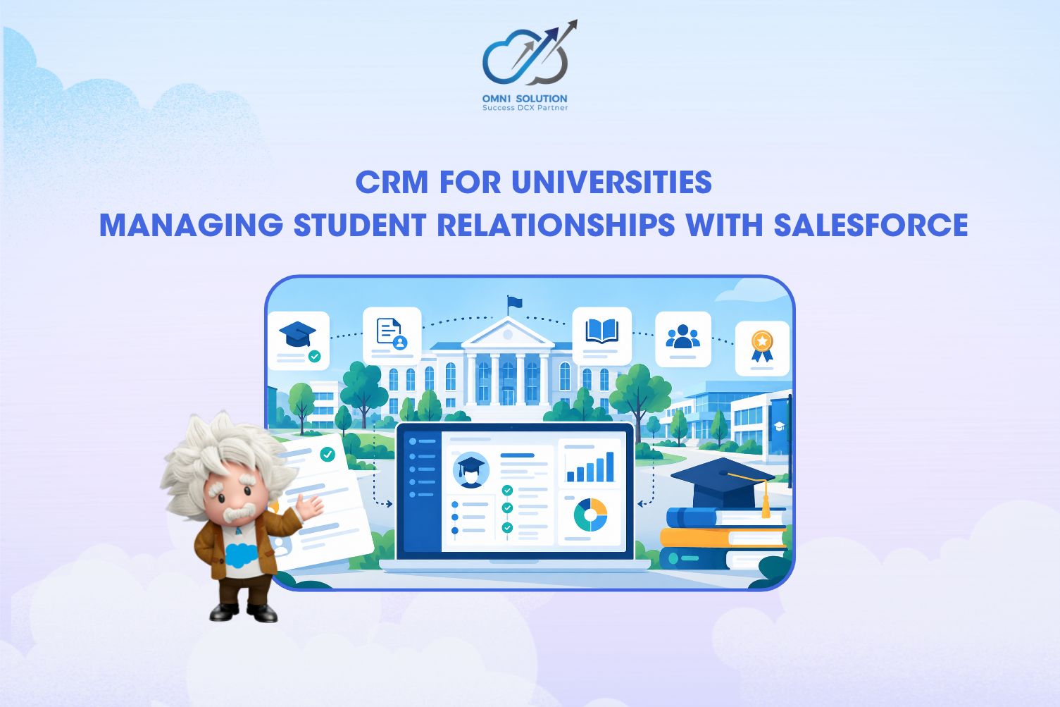 CRM for Universities: Managing Student Relationships with Salesforce