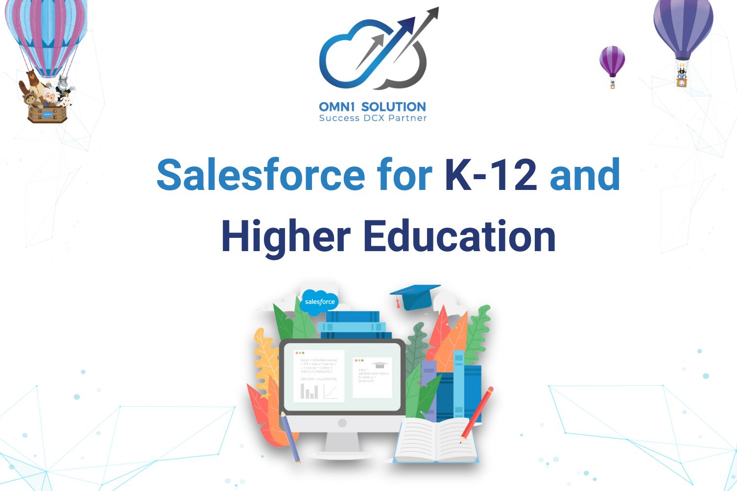 Salesforce for K-12 and Higher Education